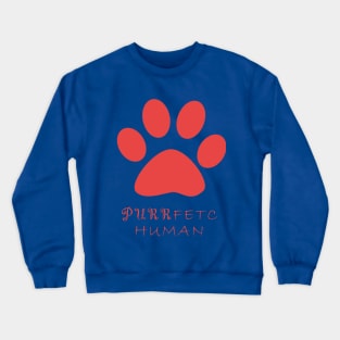 Cat paw with funny comment Crewneck Sweatshirt